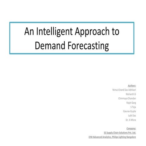 An intelligent approach to demand forecasting
