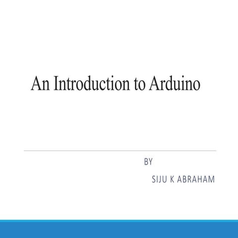 An introduction to arduino | PPT
