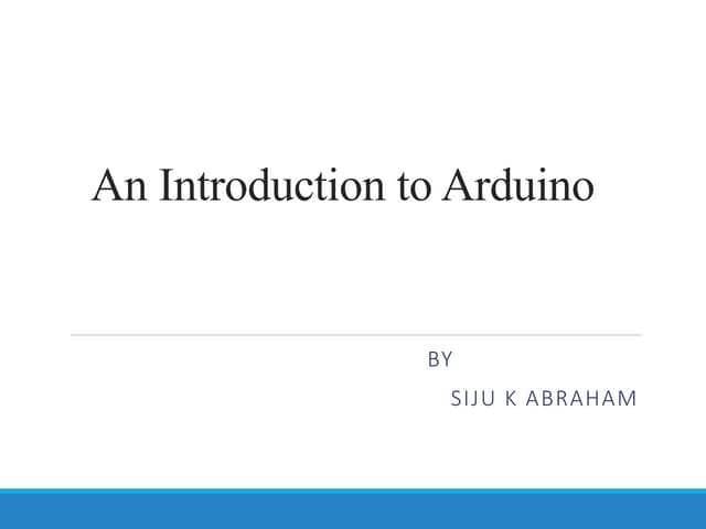 An introduction to arduino | PPT