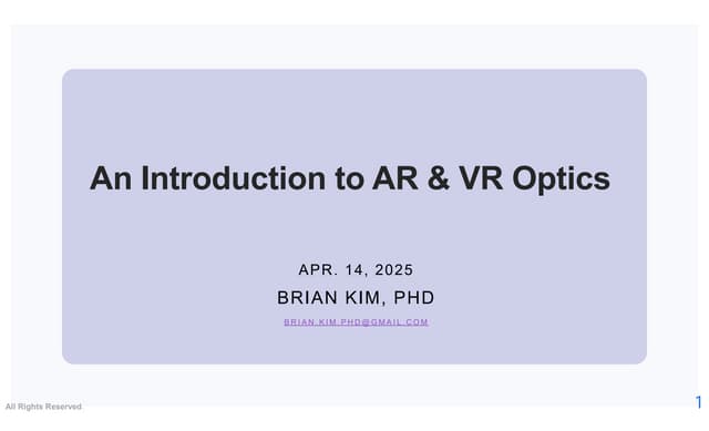 An introduction to AR, VR optics 
