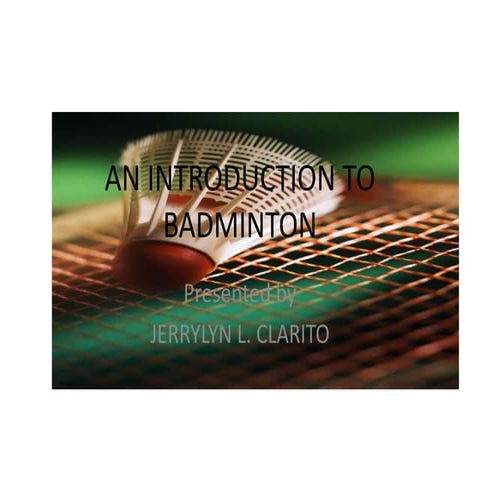 An introduction to badminton