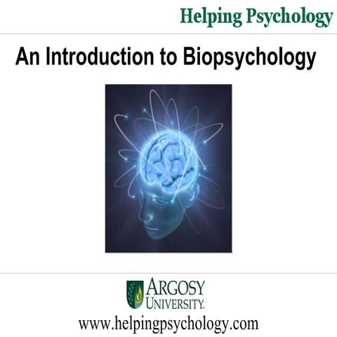 An Introduction to Biopsychology
