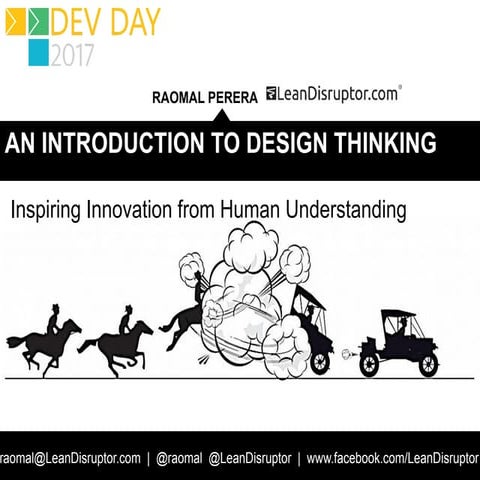 An Introduction to Design Thinking - DevDay Conference Colombo