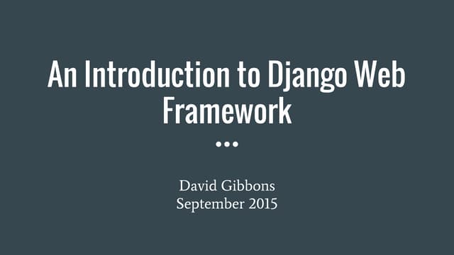 An Introduction to Django Web Framework | PPT