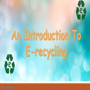 An introduction to e recycling