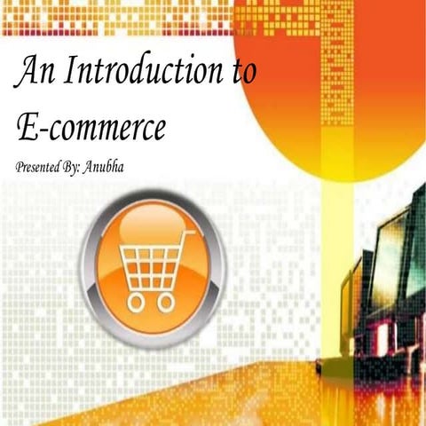 An introduction to E-Commerce