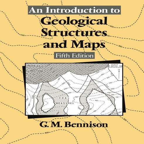 An introduction to geological structures and maps (5 th ed.)