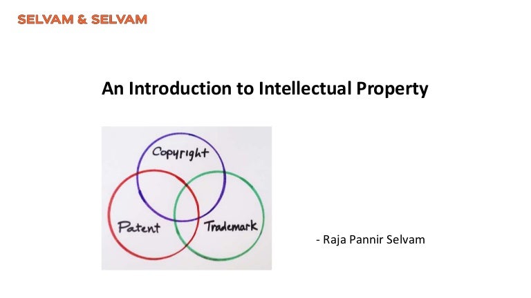 An Introduction To Intellectual Property