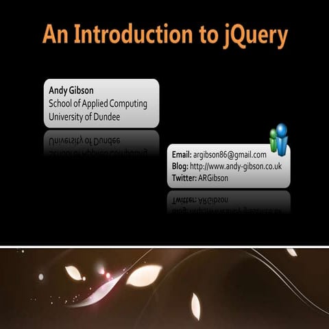 An Introduction To jQuery