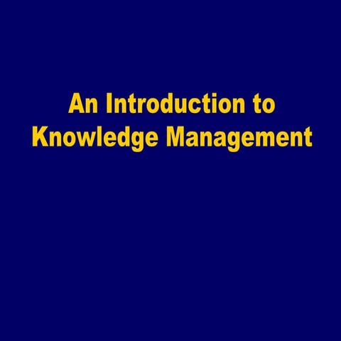 An introduction to knowledge management
