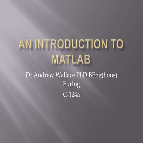 An introduction to matlab | PPTX