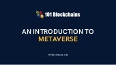 An Introduction To Metaverse
