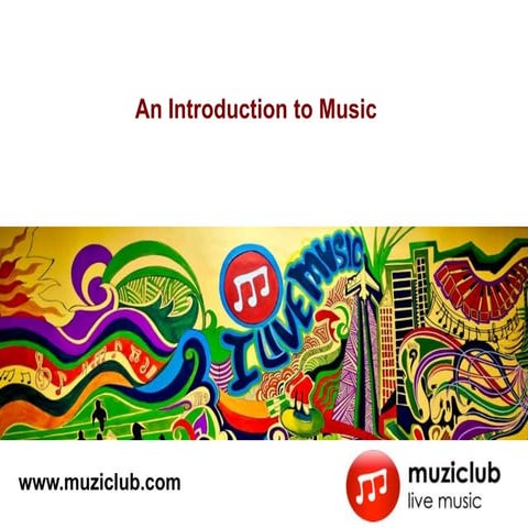 An introduction to music