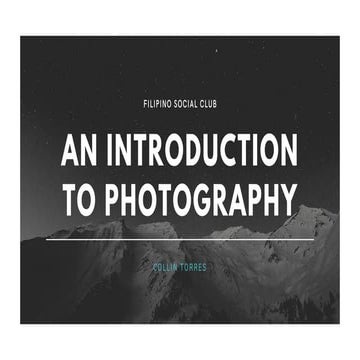 An Introduction To Photography Part 2