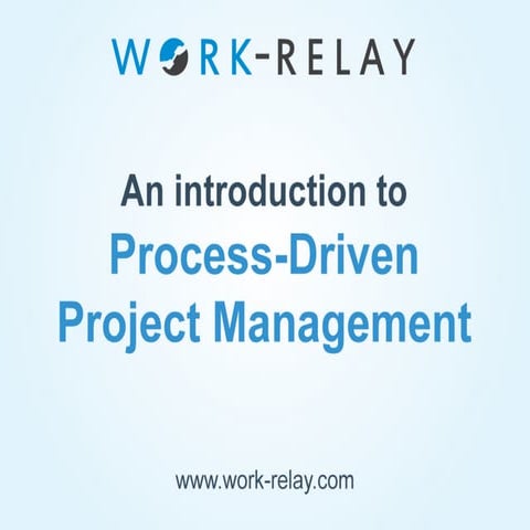 An introduction to process-driven project management