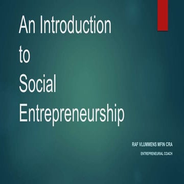 An introduction to social entrepreneurship
