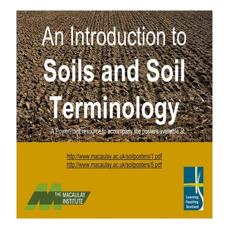 An introduction to soils, soil formation and terminology