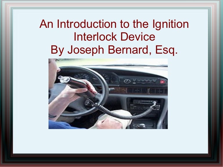 Diagram An Introduction To The Ignition Interlock Device By Joseph