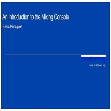 An Introduction to the Mixing Console