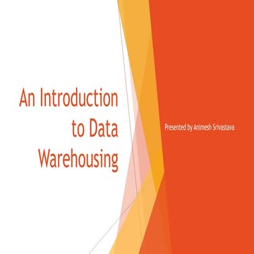 Introduction to Data Warehousing