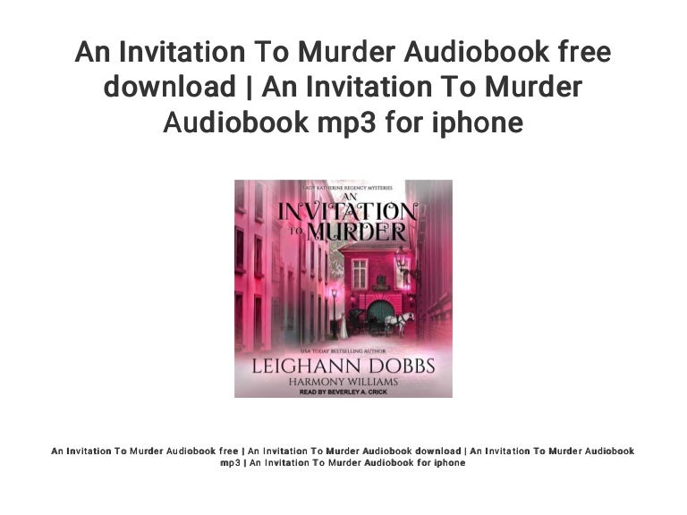 An Invitation To Murder Audiobook free download | An Invitation To Mu…