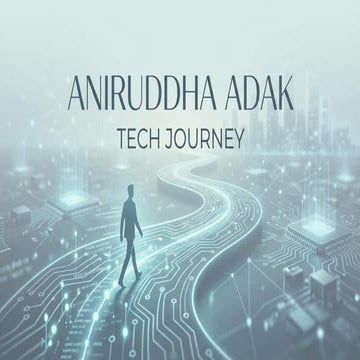 ANIRUDDHA ADAK --> AI developer Tech Journey