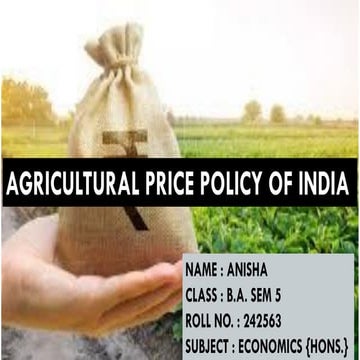 Agricultural Price Policy of India , Economics