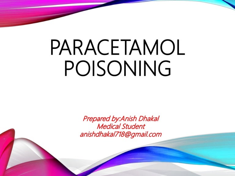 Paracetamol poisoning by Dr. Aryan