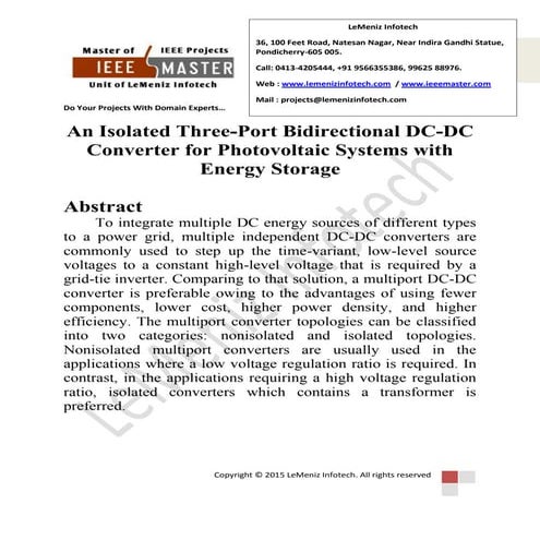 An isolated three port bidirectional dc-dc converter for photovoltaic systems...