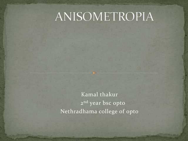 Aniseikonia | PPTX