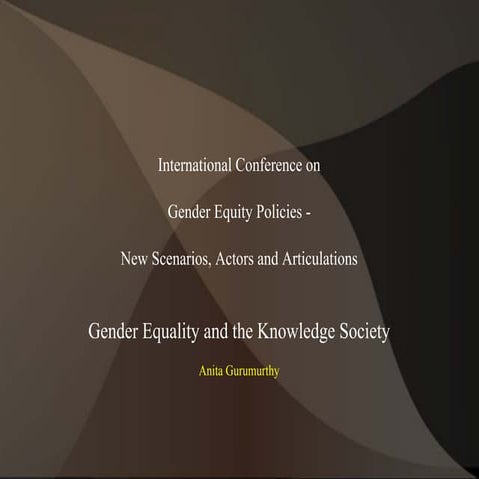 'Gender Equality and the Knowledge Society - Anita Gurumurthy