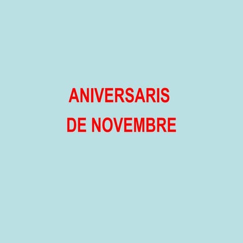 Aniversaris novembre