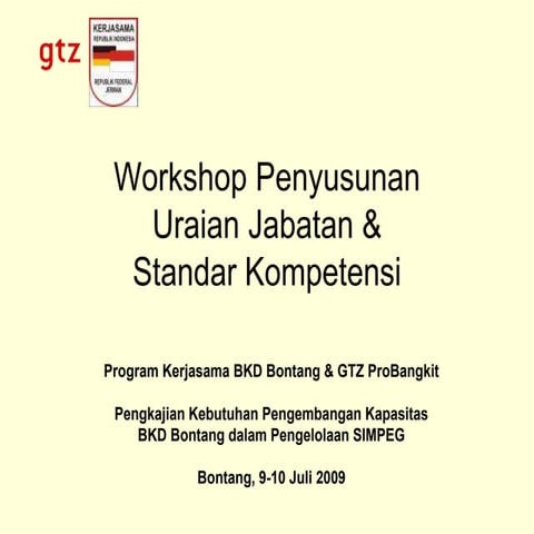 Workshop Penyusunan Uraian Jabatan & Standar Kompetensi