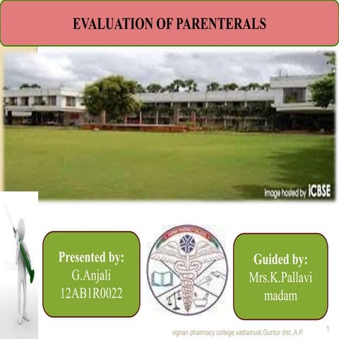 Evaluation of Parentrals
