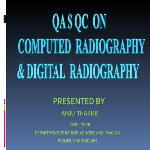 Qc in xray | PPTX