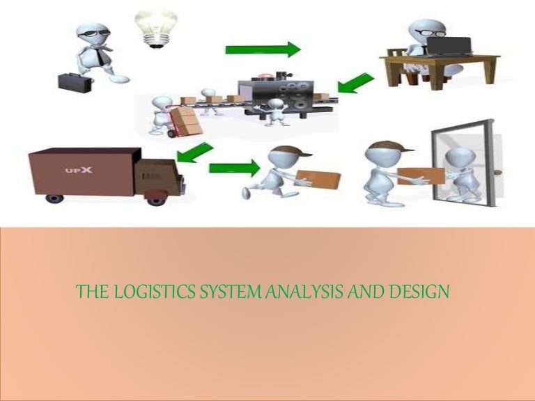 logistics system analysis and design