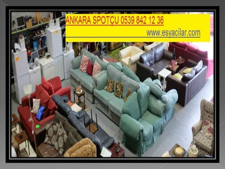 ANKARA 2.EL EV EŞYASI ALANLAR 0539 842 12 36,