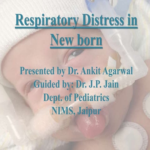 Respiratory Distress in New born