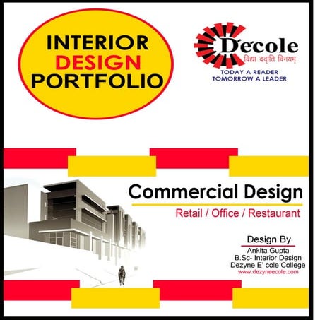 Ankita Gupta,B.Sc- Interior Design (Commercial Design Portfolio)