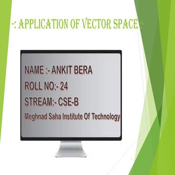 Application of Vector space  in cse......