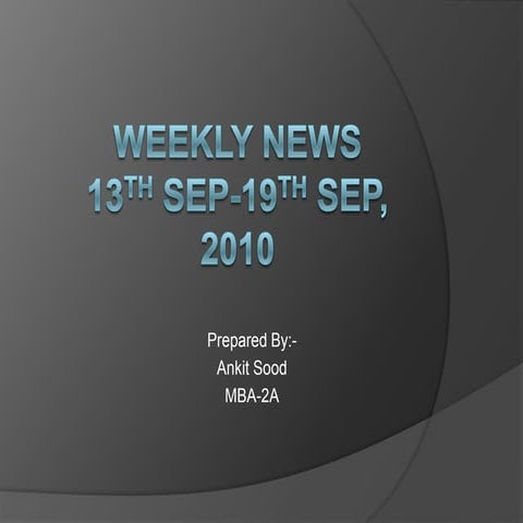Ankit news 13th - 19th sep