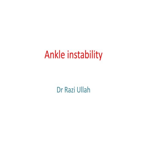 Ankle instability