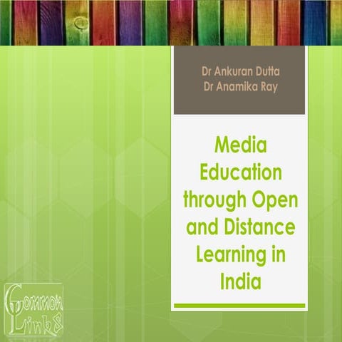 Media Education through Open and Distance Learning in India