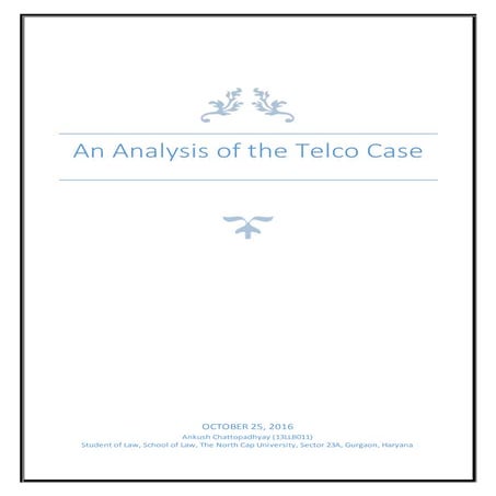An Analysis of the TELCO Case