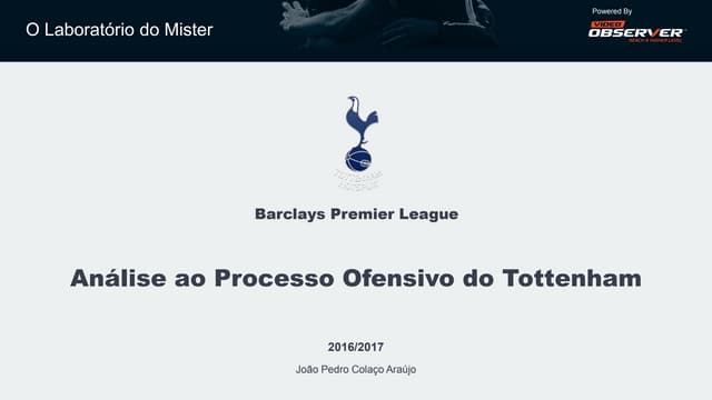 Análise ao Processo Ofensivo do Tot...