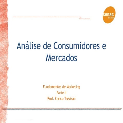 Análise de consumidores e mercados  aula 4