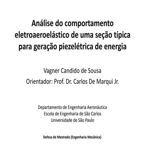 Análise do comportamento eletroaeroelástico de uma seção típica para geração piezelétrica de energia