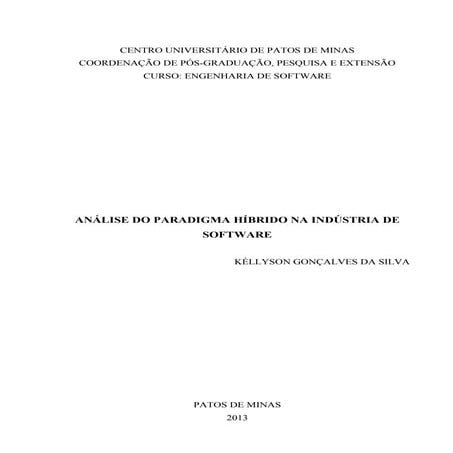 ANÁLISE DO PARADIGMA HÍBRIDO NA INDÚSTRIA DE SOFTWARE