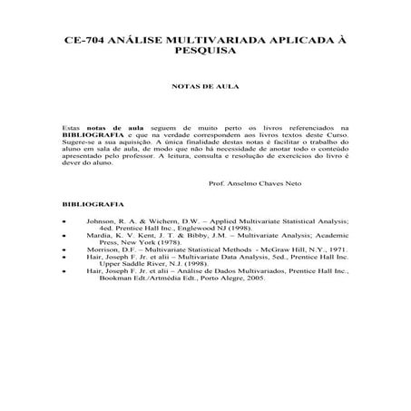 Análise multivariada aplicada à pesquisa