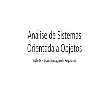 Análise de Sistemas Orientado a Objetos - 03